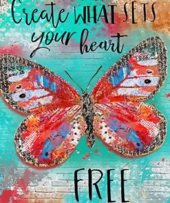 Create What Sets Your Heart Free Paint By Numbers